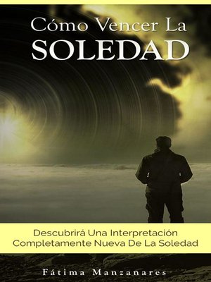 cover image of Como Vencer La Soledad